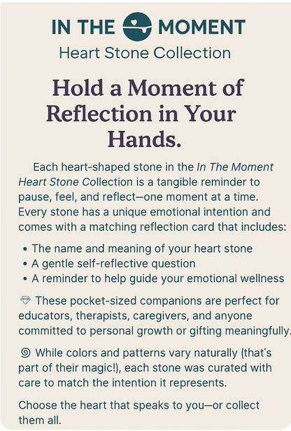 In The Moment Heart Stone Collection