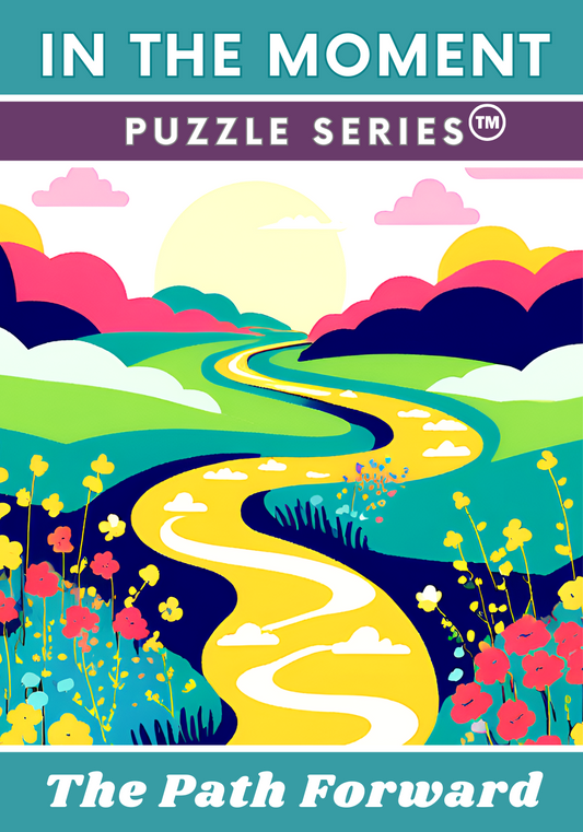 The Path Forward- In the Moment Puzzle Series